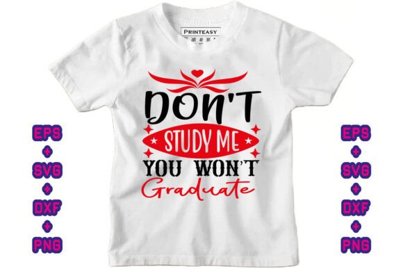 Don't Study Me You Won't Graduate Embroidery Review