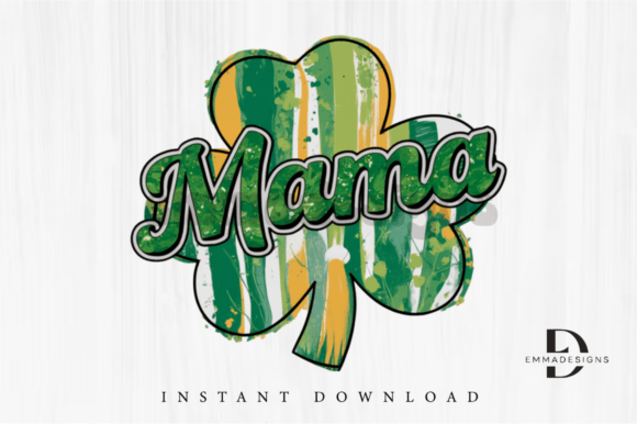 Mama St Patricks Day PNG Review for Real Embroidery Projects